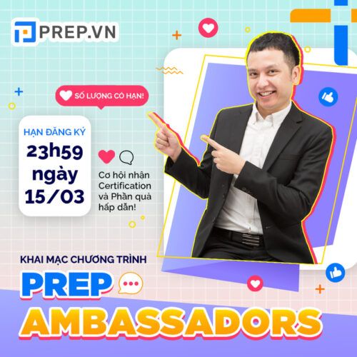 Chương trình “PREP AMBASSADORS”- Đại sứ Preppies