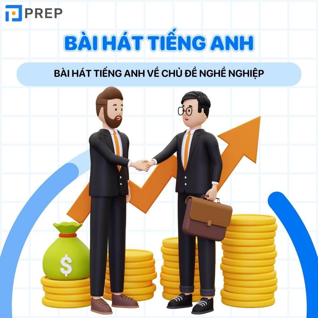 Bài hát tiếng Anh về chủ đề nghề nghiệp