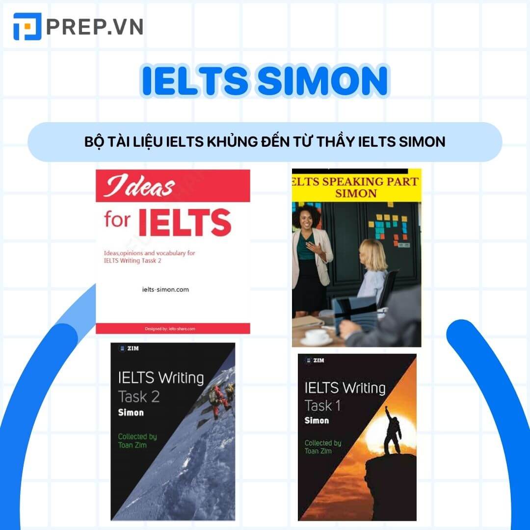 Trọn bộ tài liệu IELTS khủng đến từ thầy IELTS Simon