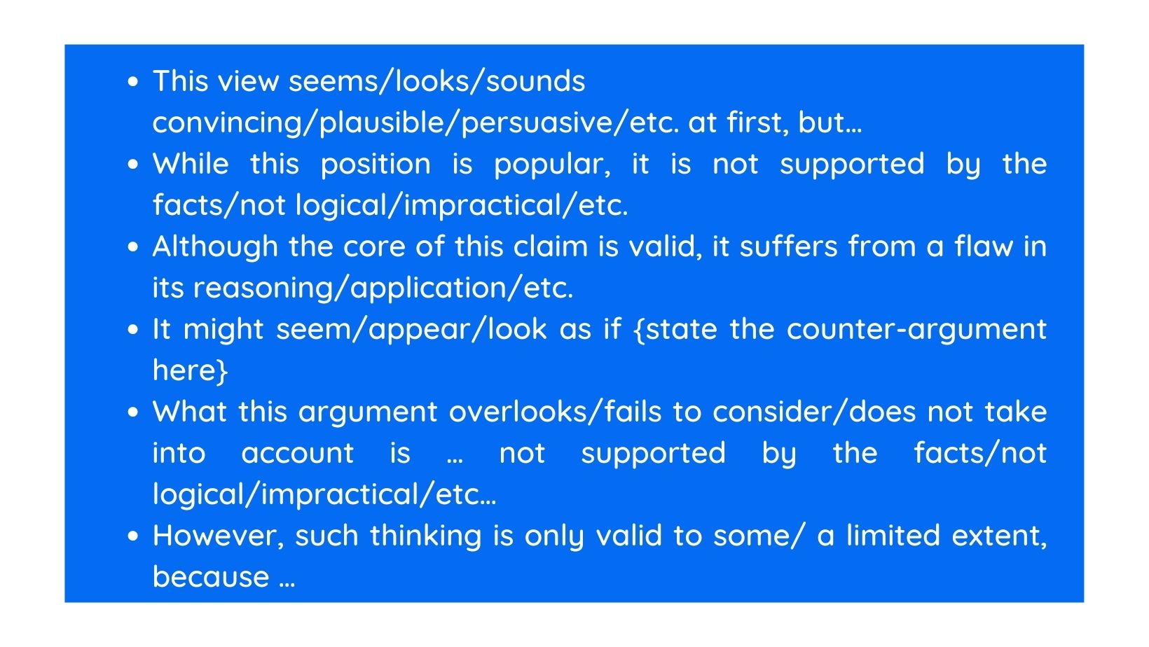 Một số cách diễn đạt khác Counter - Argument IELTS Writing task 2