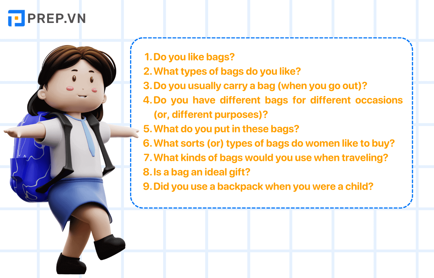 Một số câu hỏi chủ đề Bags IELTS Speaking Part 1