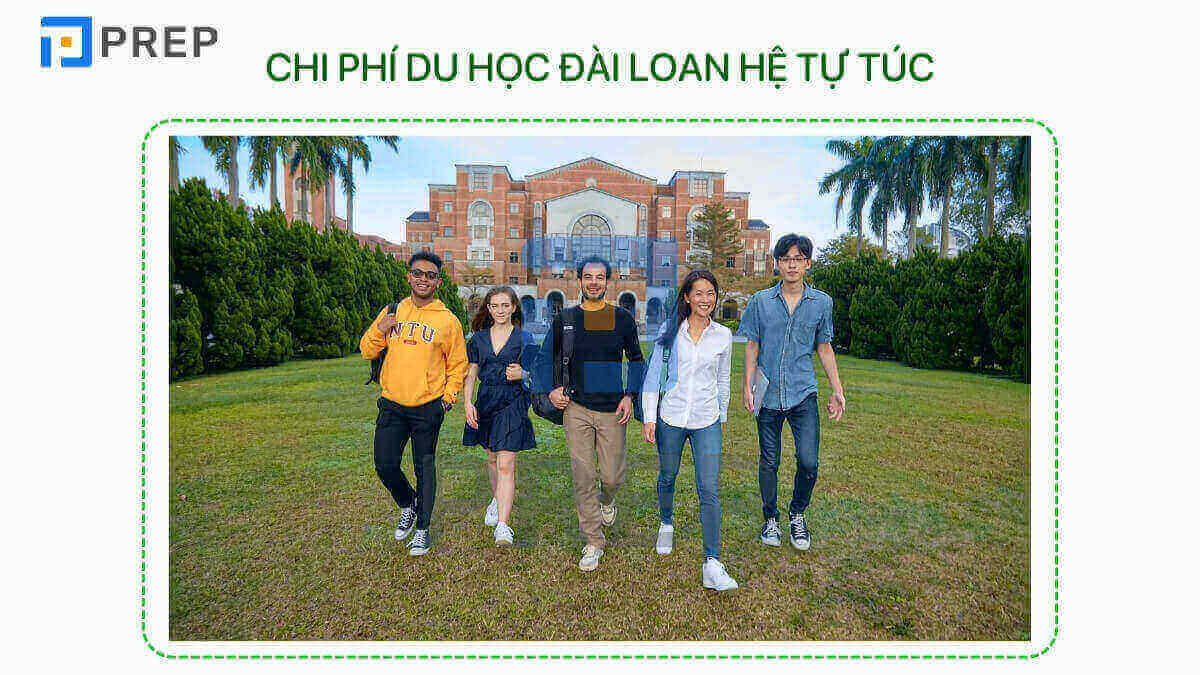 Chi phí du học Đài Loan hệ tự túc