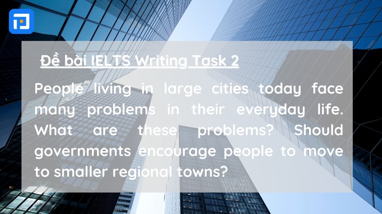 Các dạng bài trong IELTS Writing Task 2 - Dạng bài Problem and Solution