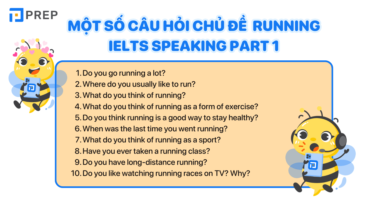 Các câu hỏi thuộc chủ đề IELTS Speaking Part 1 Running