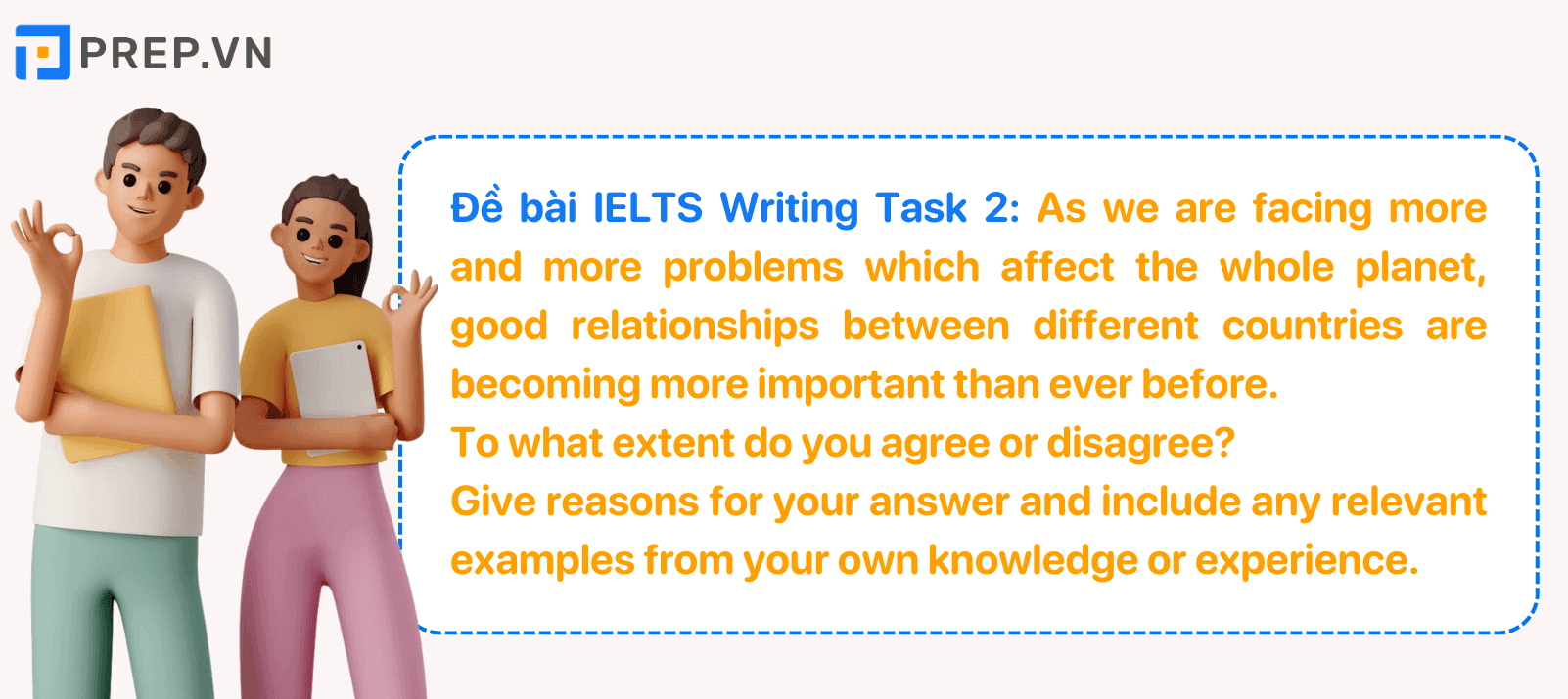 Đề bài IELTS Writing Task 2 The important of multi-lateral cooperation