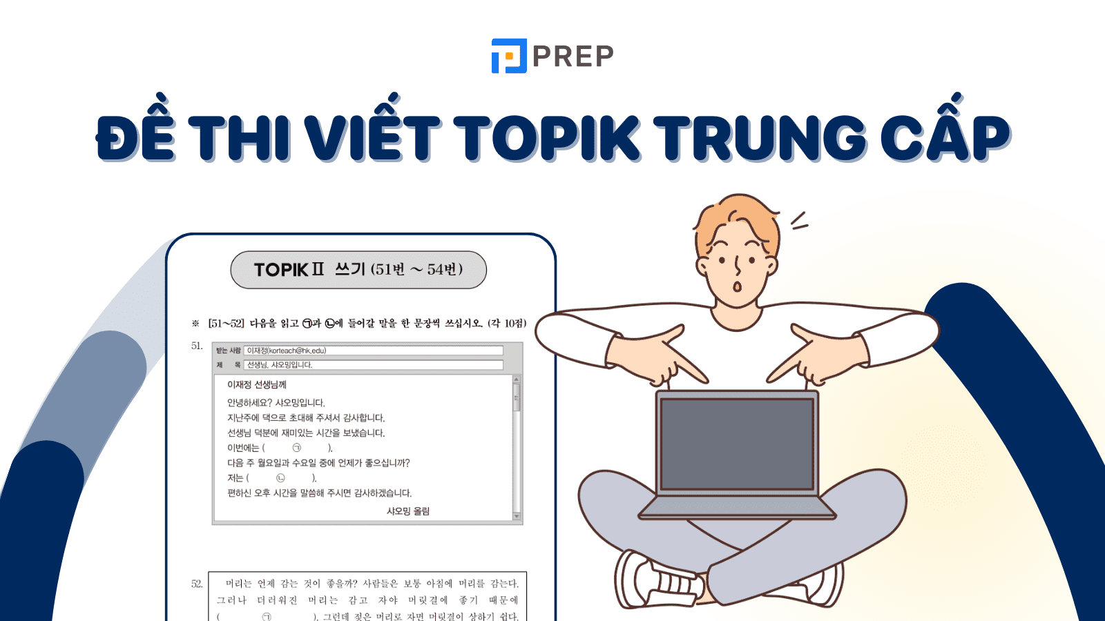 Khám phá cấu trúc đề thi viết TOPIK trung cấp & Download miễn phí