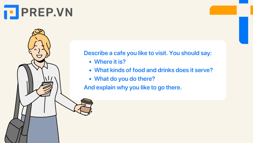 Describe a cafe you like to visit