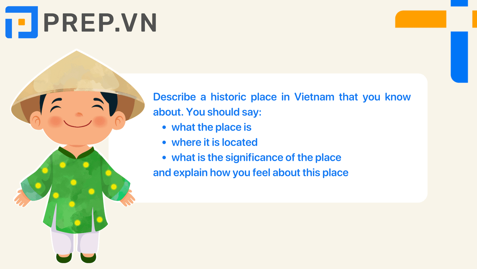 Describe a historical place in Vietnam