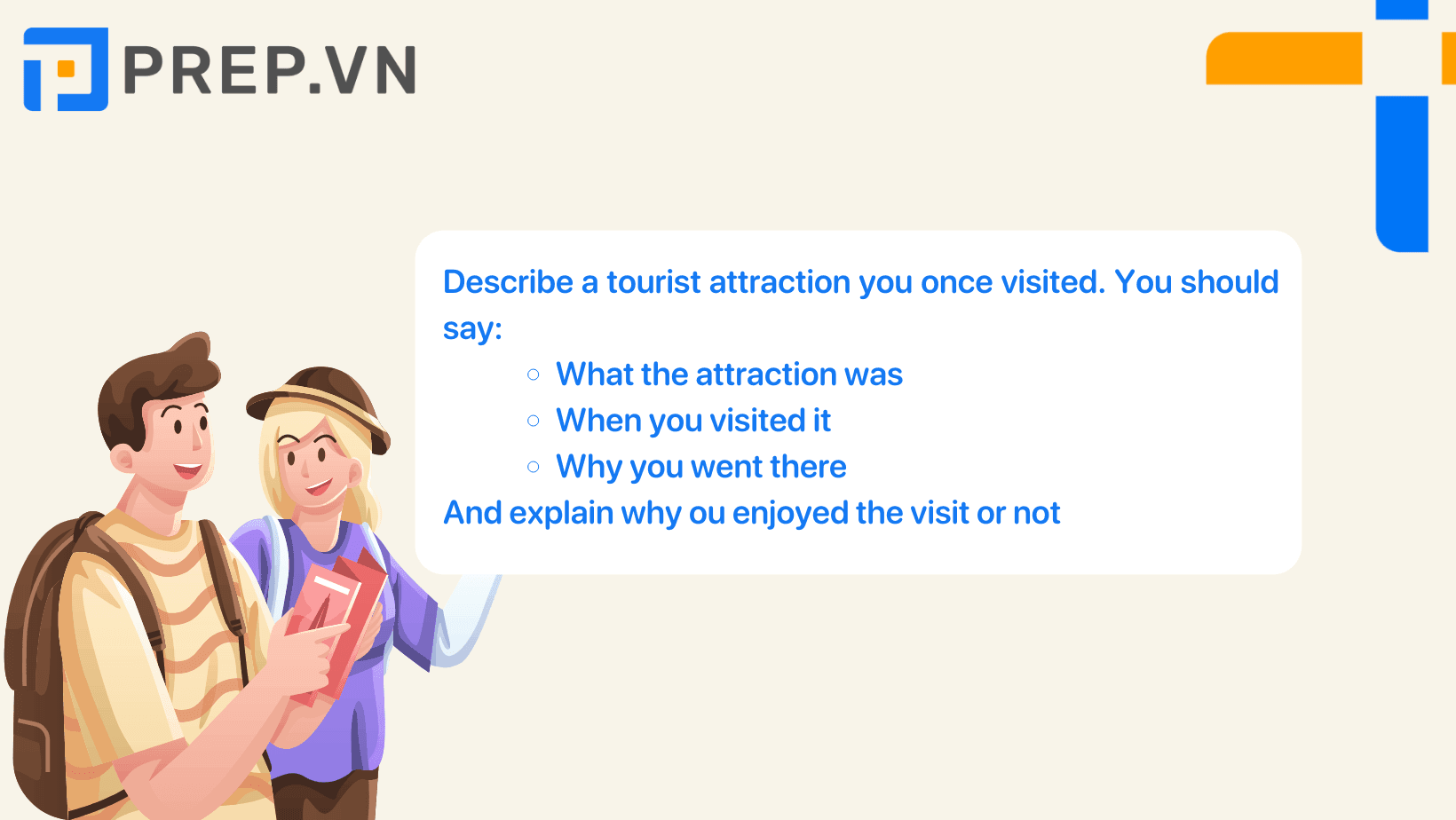 Describe a tourist attraction you once visited