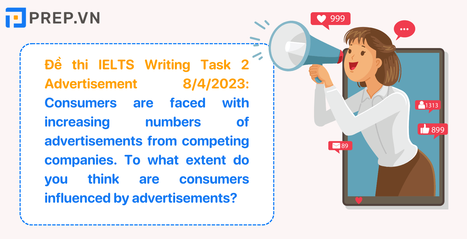 Đề bài IELTS Writing Task 2 Advertisement
