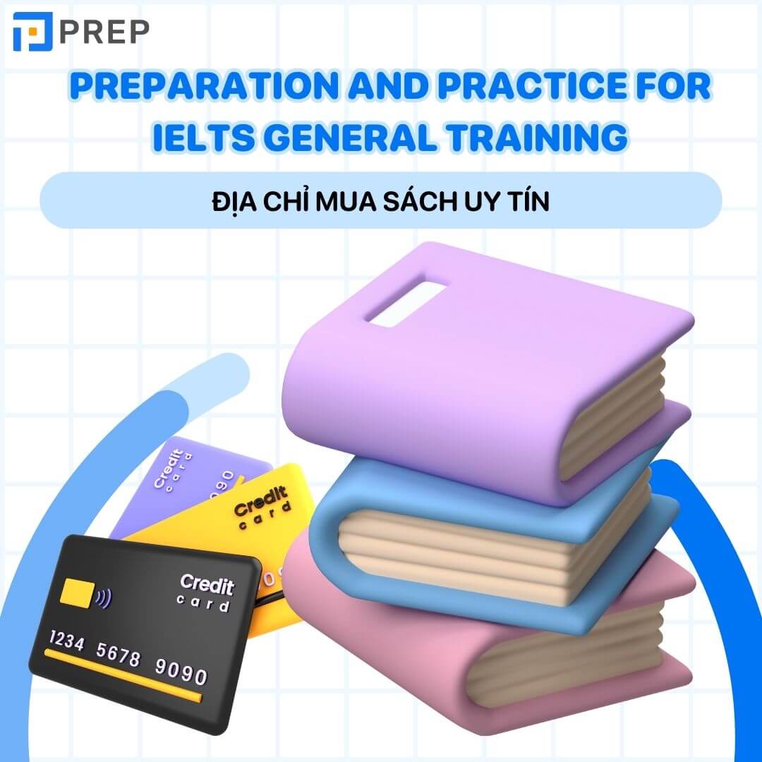 Mua sách Preparation and Practice for IELTS General Training ở đâu?