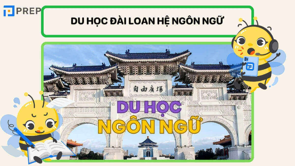 Du học Đài Loan hệ ngôn ngữ là gì?