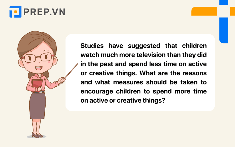 Essay mẫu về Cause and Solution chủ đề: Children and television