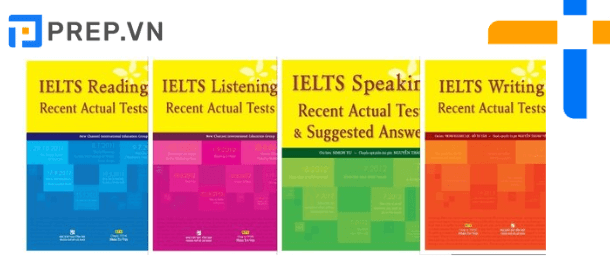 Giới thiệu chung về bộ sách IELTS Recent Actual Test