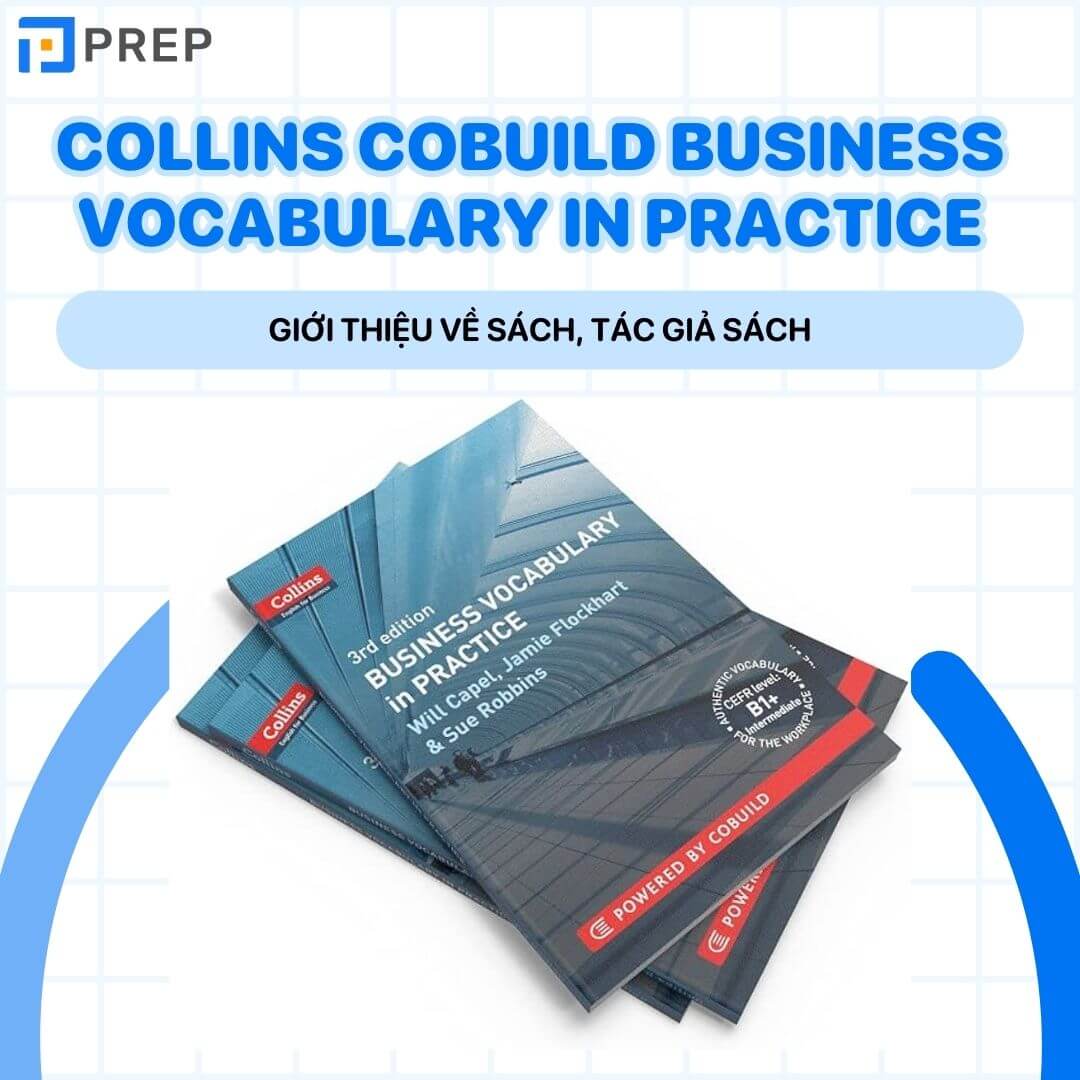 Tìm hiểu chung về sách Collins COBUILD Business Vocabulary in Practice