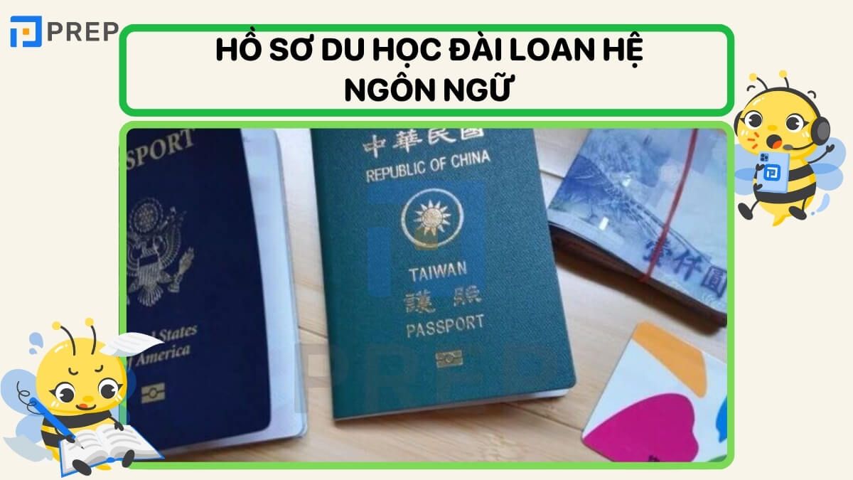 Hồ sơ du học Đài Loan hệ ngôn ngữ cần chuẩn bị những gì?