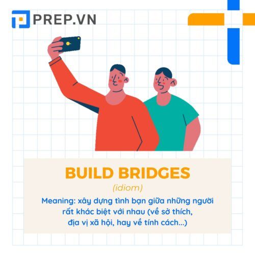 Idiom Build bridges
