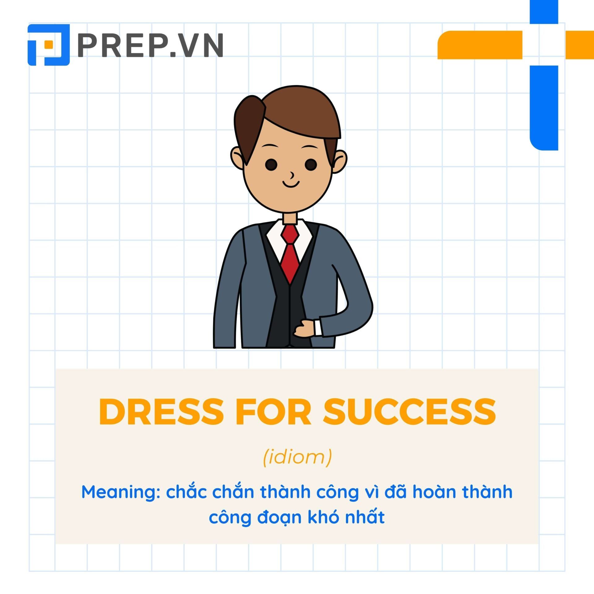 Thành ngữ "Dress for success"