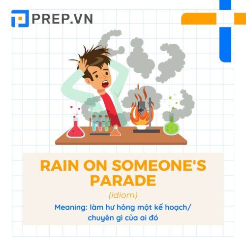 Idiom Rain on someone's parade