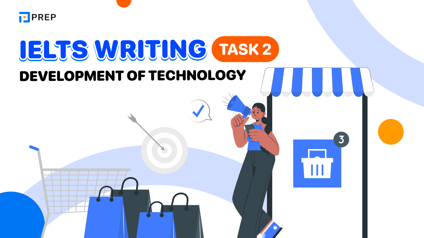 IELTS Writing Task 2 Development of technology