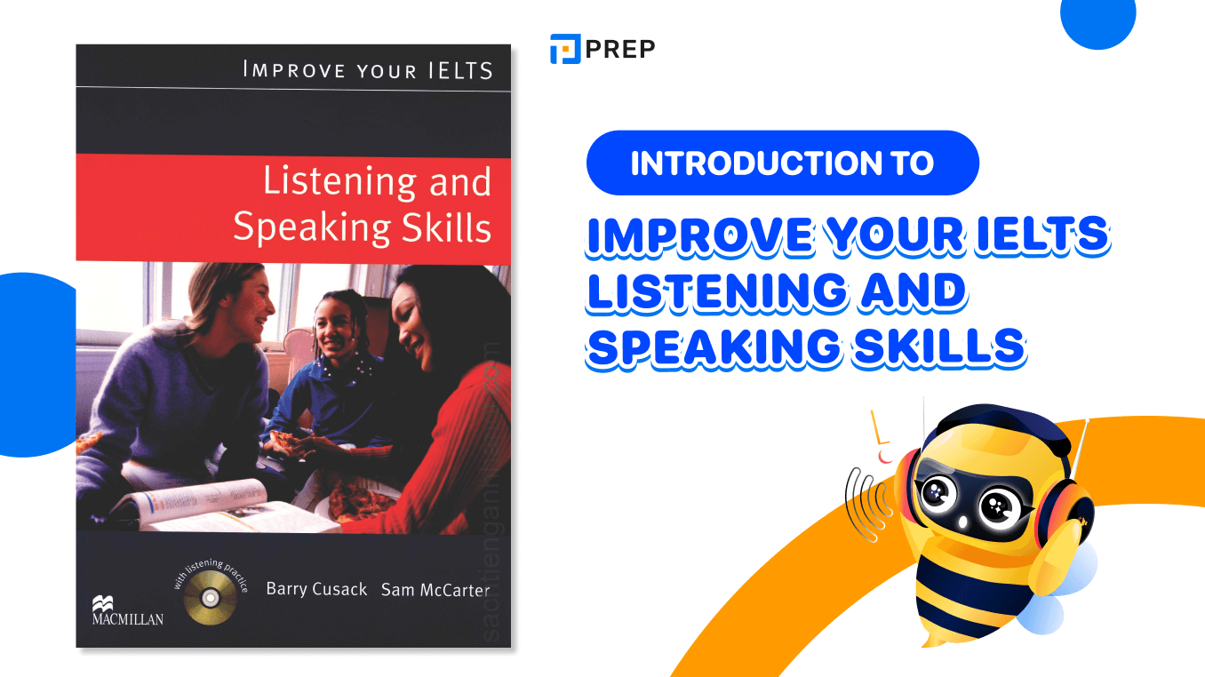 Practice speaking and listening with Improve Your IELTS Listening and Speaking Skills