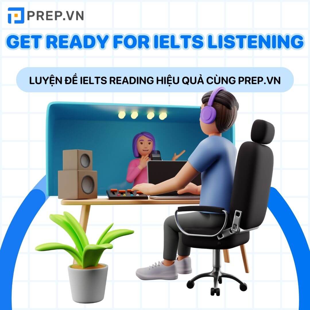 Luyện đề IELTS Listening hiệu quả cùng prepedu.com