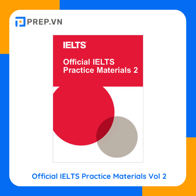 Official IELTS Practice Materials Volume 2