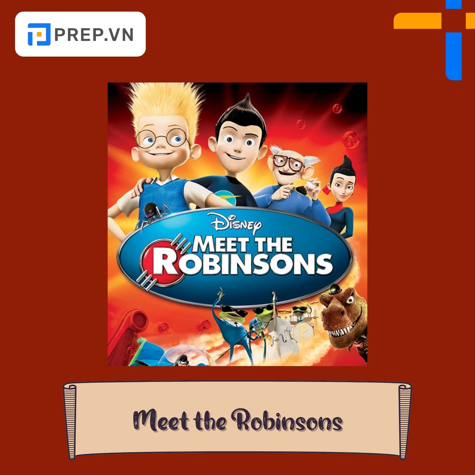 Bộ phim Tết tiếng Anh Meet the Robinsons