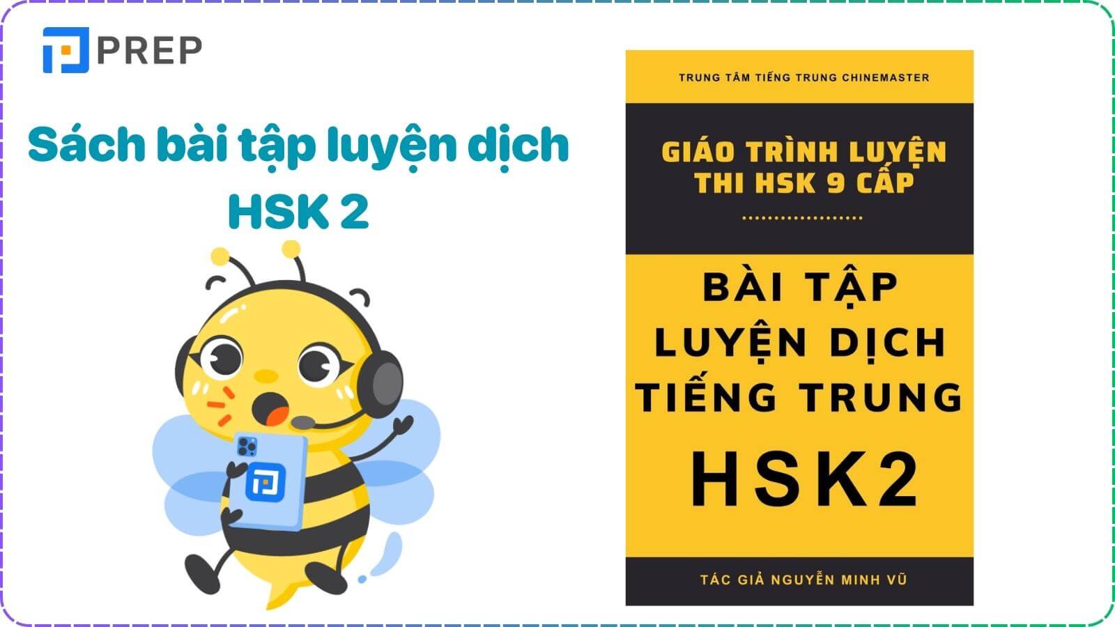 Sách bài tập luyện dịch HSK 2 