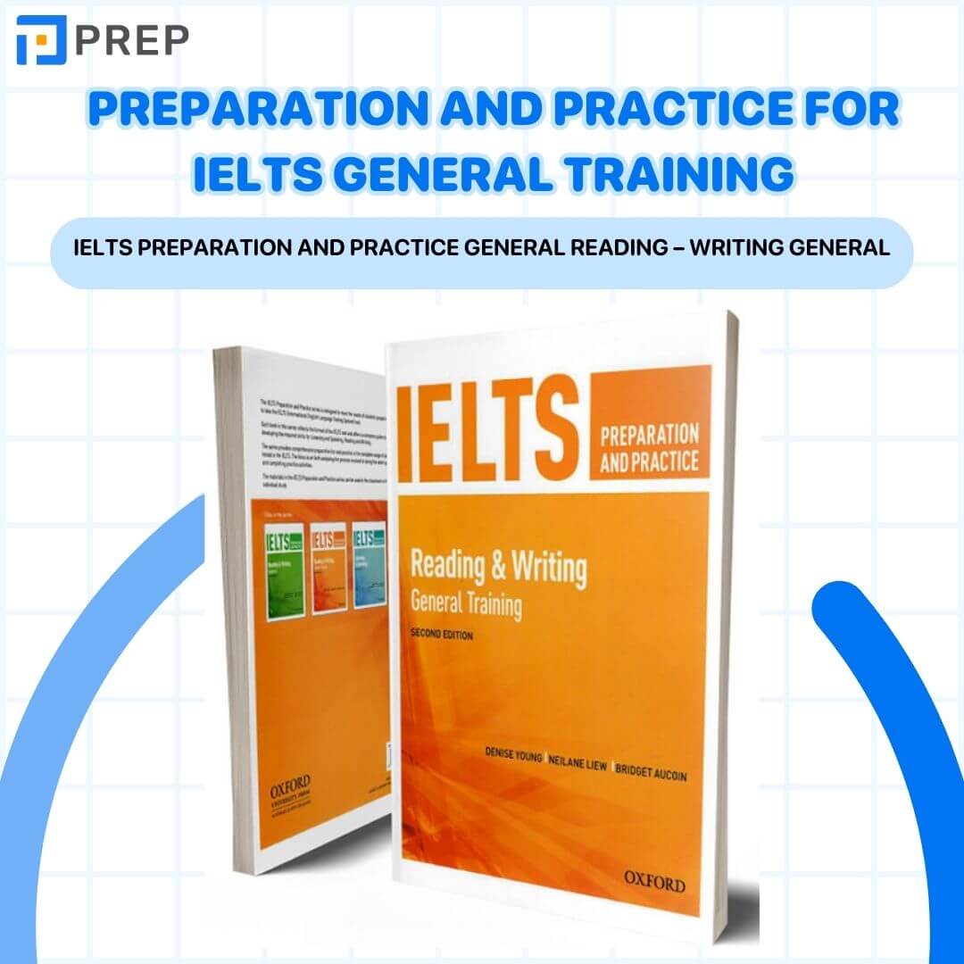 Sách IELTS Preparation and Practice General Reading – Writing General