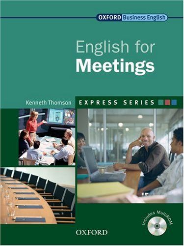 Sách Oxford Business English - English for Meetings