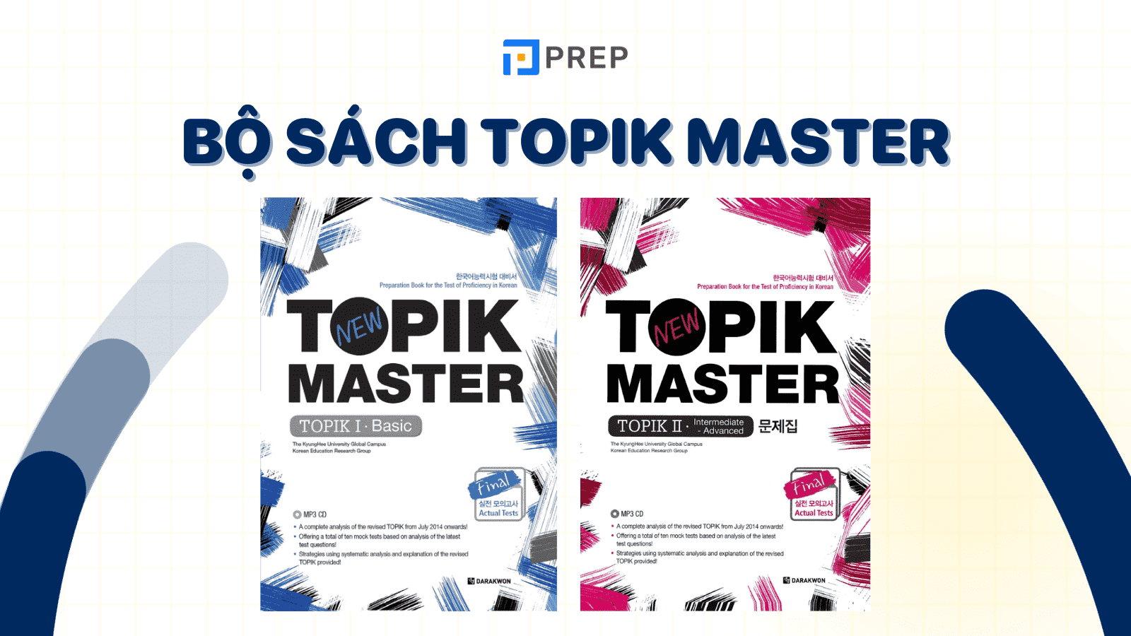Review bộ sách Master TOPIK chinh phục kỳ thi TOPIK dễ dàng!