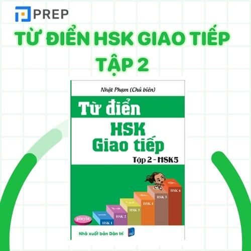 Sách Từ điển HSK giao tiếp tập 2