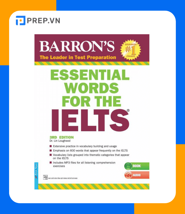 Barron's Essential Word for The IELTS - Tài liệu học IELTS cho người mới bắt đầu