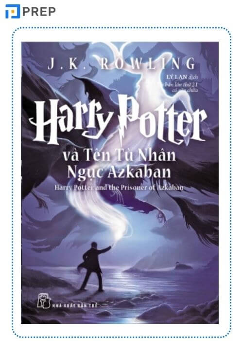 Tập 3: Harry Potter and the Prisoner of Azkaban