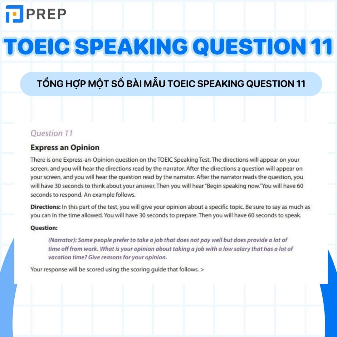Tổng hợp một số bài mẫu TOEIC Speaking Question 11