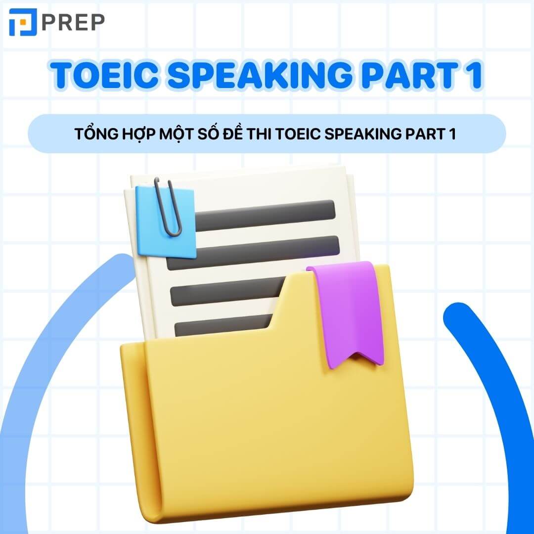 Tổng hợp một số đề thi TOEIC Speaking Part 1 Read a text aloud mẫu