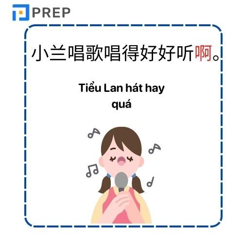 Ví dụ mẫu câu chứa trợ từ tiếng Trung 啊