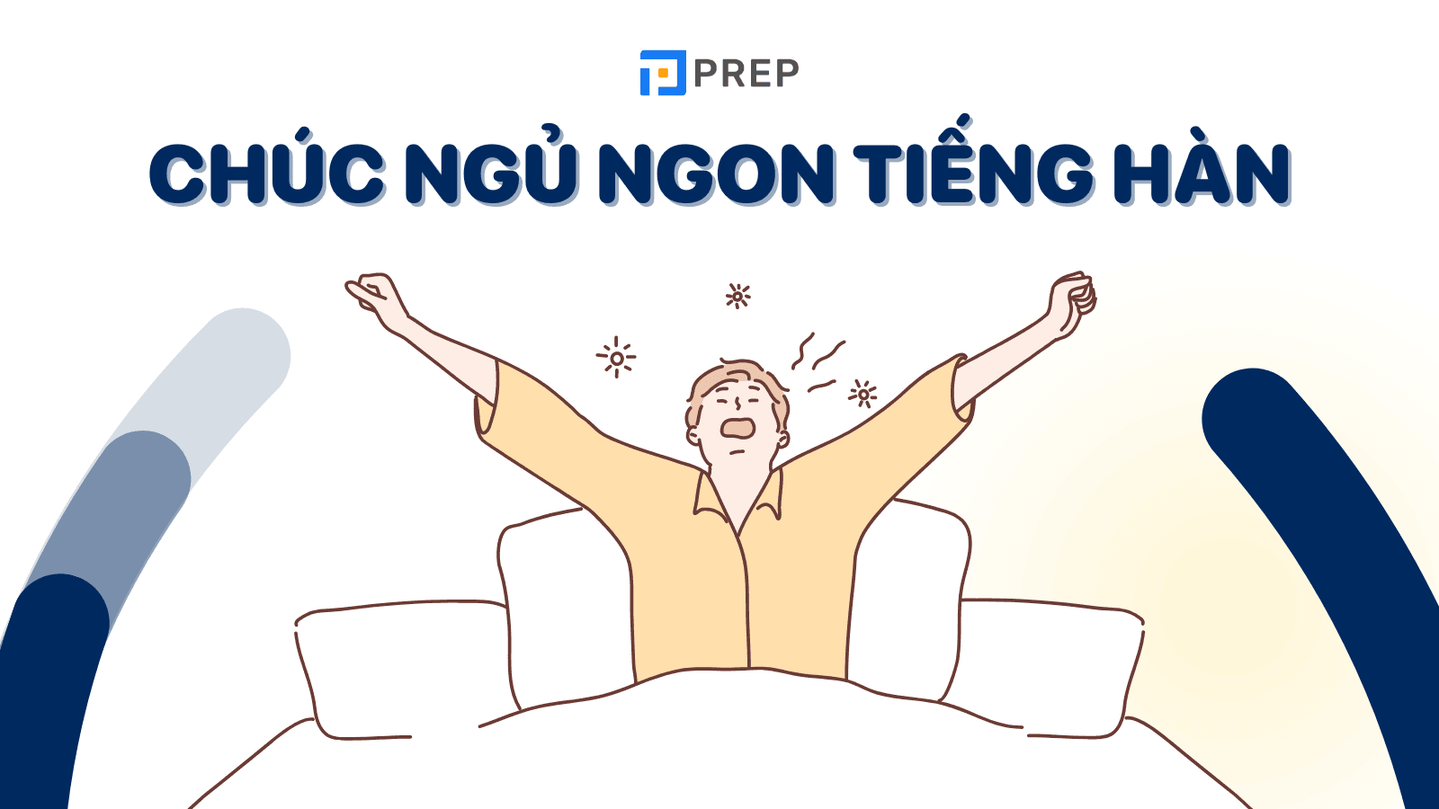 Từ vựng và lời chúc ngủ ngon tiếng Hàn hay nhất dành cho đối phương!
