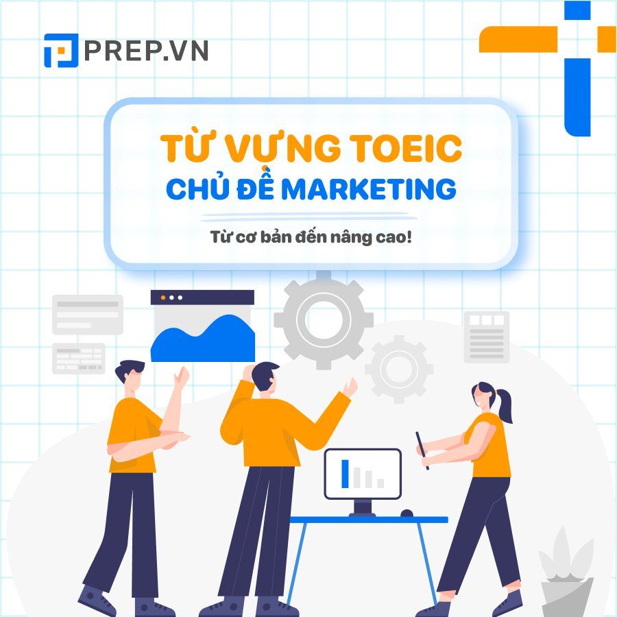 Từ Vựng TOEIC Chủ Đề Marketing