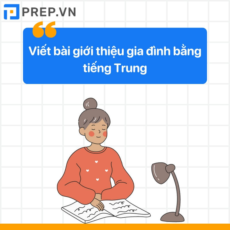 Bài giới thiệu gia đình bằng tiếng Trung