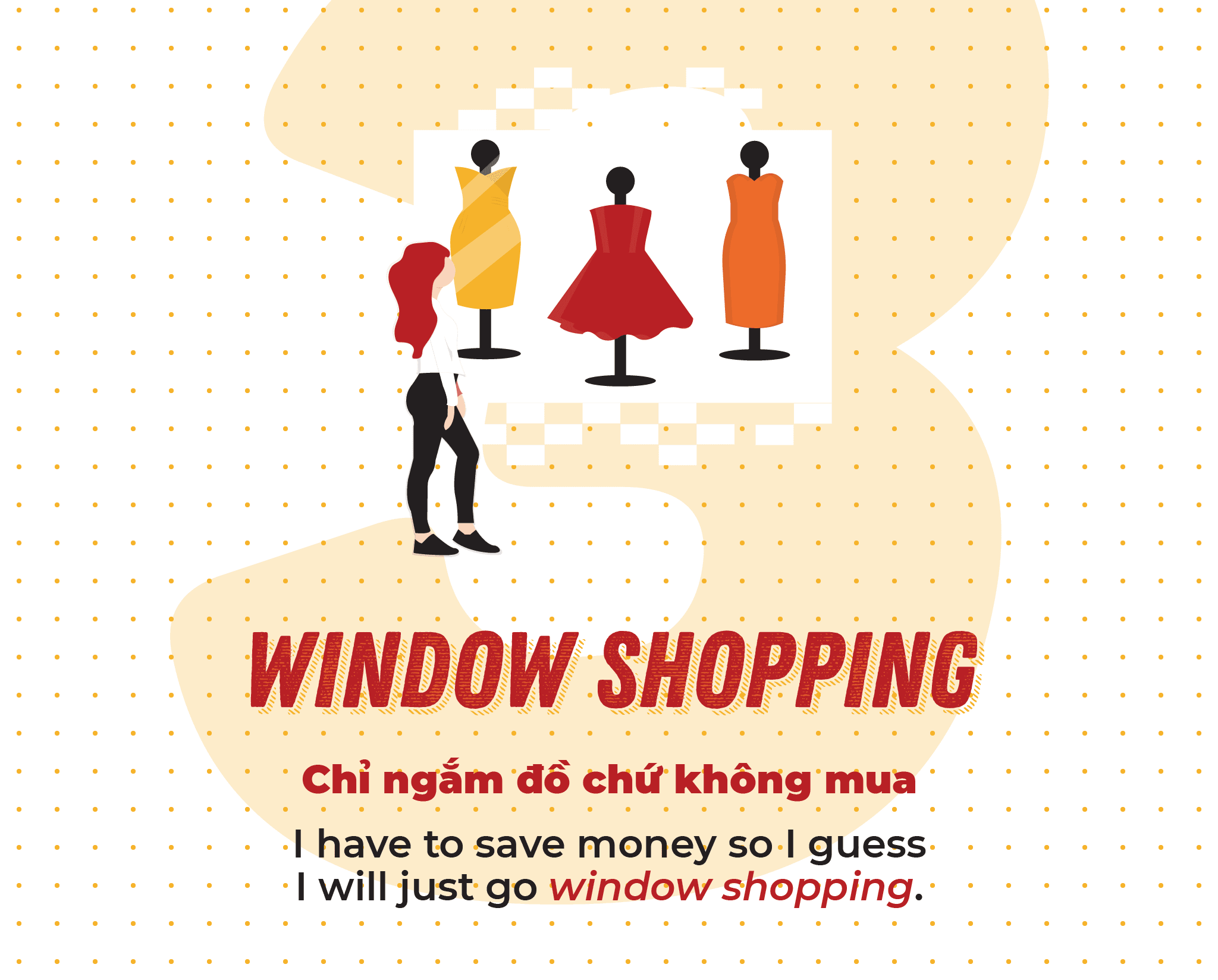 Window-shopping idiom theo chủ đề Shopping